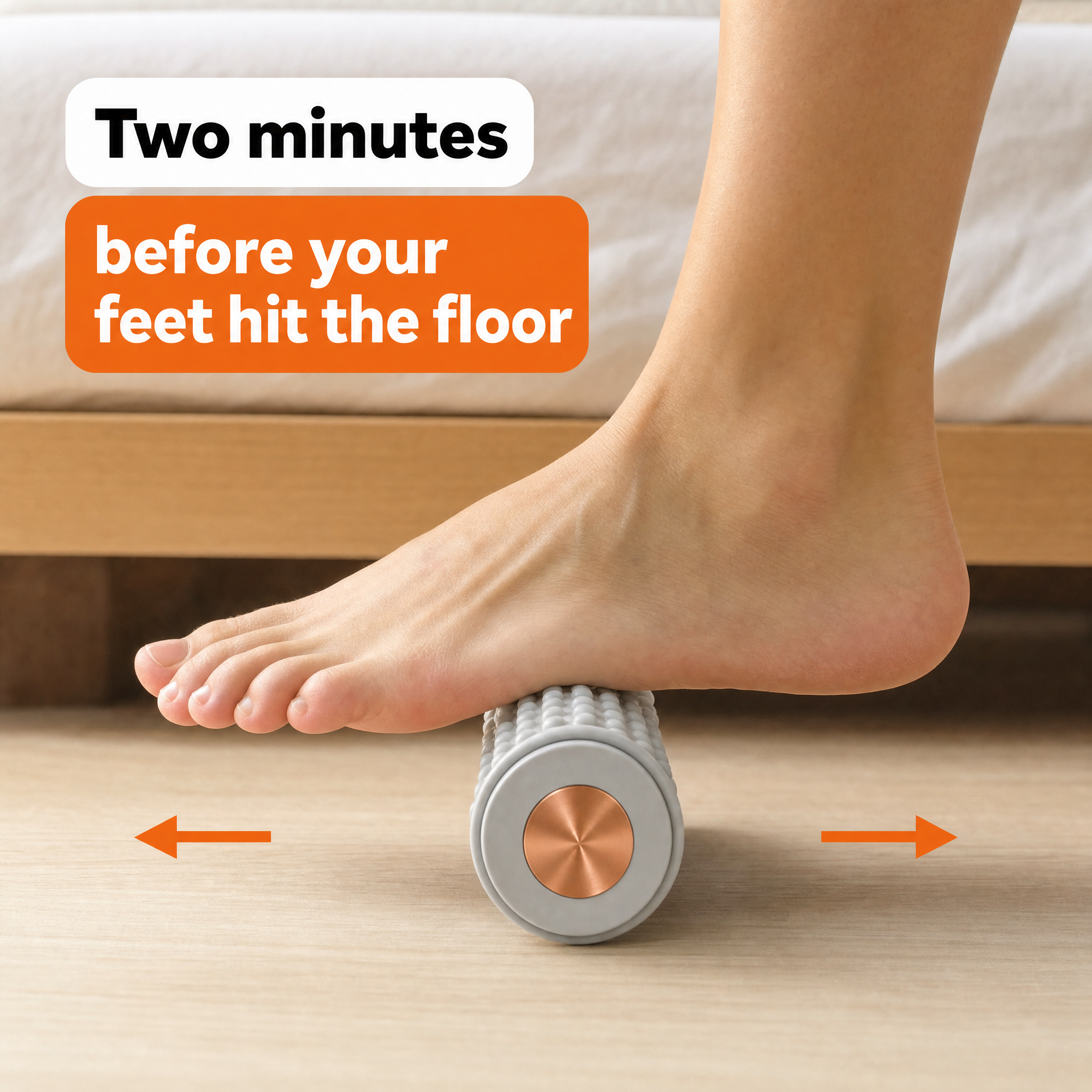 Two minutes before your feet hit the floor